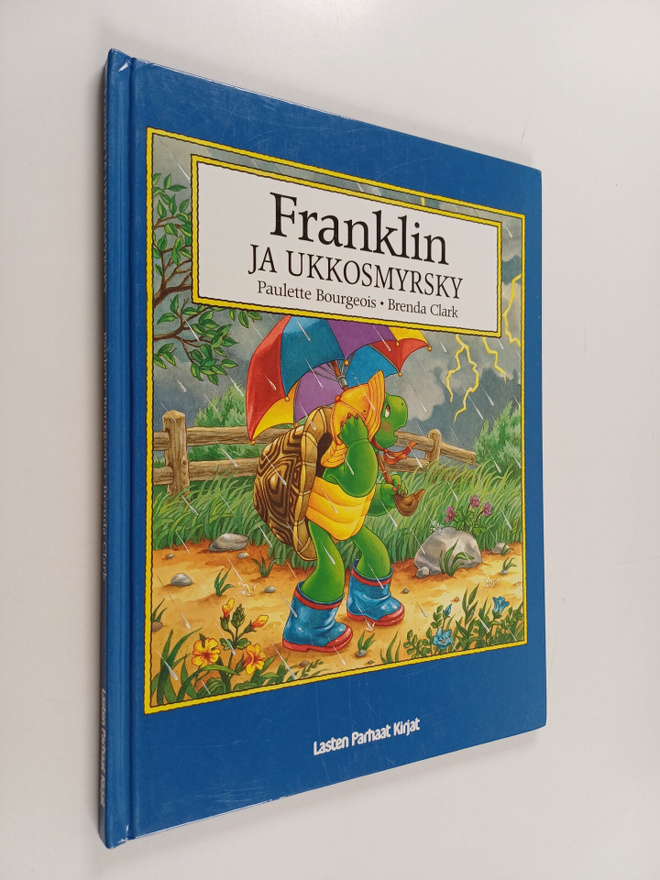 Paulette Bourgeois : Franklin ja ukkosmyrsky