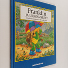 Paulette Bourgeois : Franklin ja ukkosmyrsky - pikkukuva 1