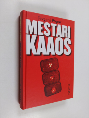 Jevgeni Popov : Mestari Kaaos