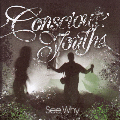 Conscious Youths – See Why CD