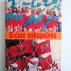 Kolme sukupolvea - pikkukuva 1