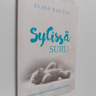Elina Rautio : Sylissä suru - pikkukuva 1