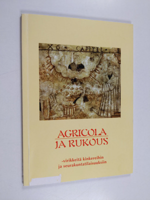 Marjaana Kanerva ym. : Agricola ja rukous - virikkeitä ki...
