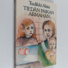 Tuulikki Alsta : Tiedän paikan armahan - pikkukuva 1