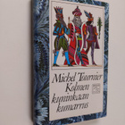 Michel Tournier : Kolmen kuninkaan kumarrus - pikkukuva 1