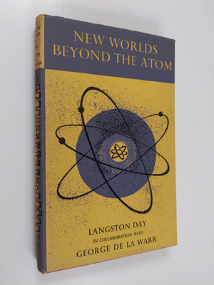 Langston Day : New Worlds Beyond the Atom