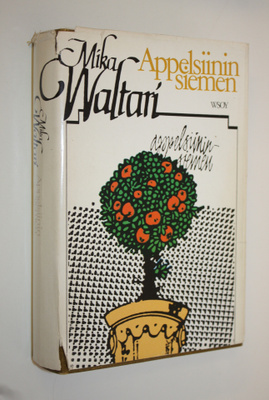 Mika Waltari : Appelsiininsiemen