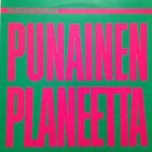 Tuomari Nurmio - Punainen planeetta LP - pikkukuva 1