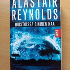 Alastair Reynolds: Muistoissa sininen maa ja Elysionin tuli - pikkukuva 1