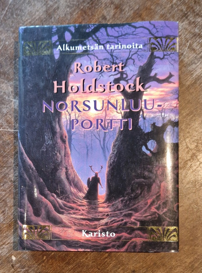 Robert Holdstock: Norsunluuportti