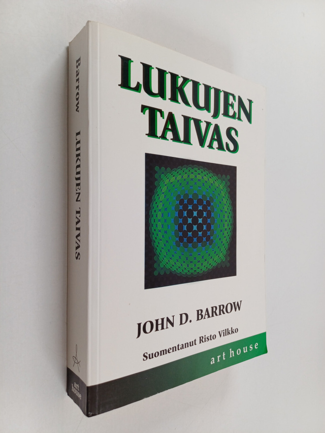 John D. Barrow : Lukujen taivas : laskeminen, ajattelu ja...