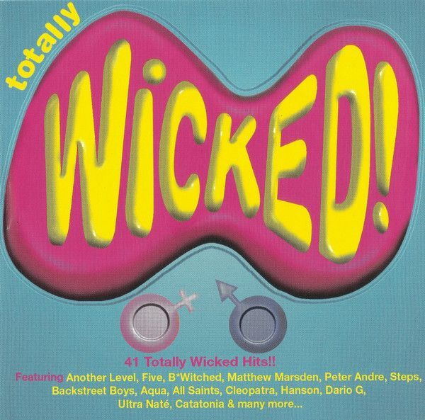 Totally Wicked (2CD) EX+!! Alexia Ultra Nate Sash! Robyn