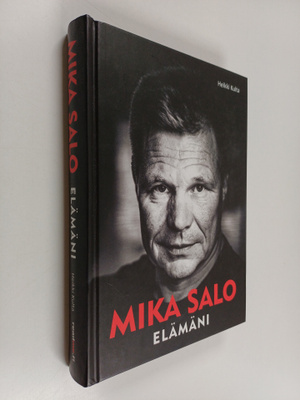 Heikki Kulta : Mika Salo : elämäni