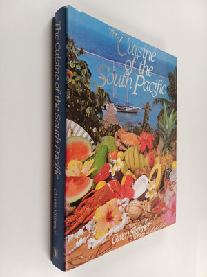 Gwen Skinner : The Cuisine of the South Pacific