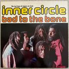 [LP] INNER CIRCLE: BAD TO THE BONE - pikkukuva 1