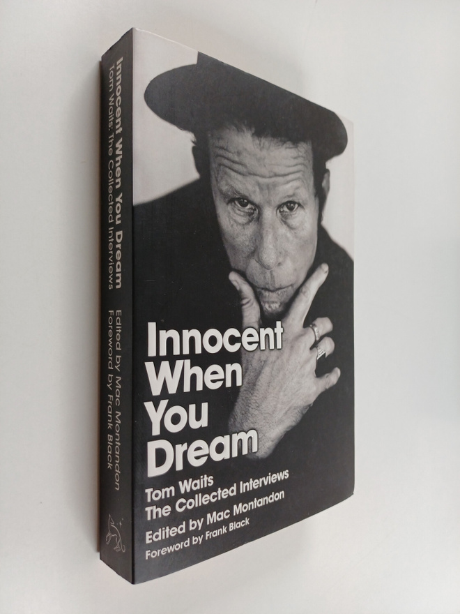 Tom Waits : Innocent when you dream : Tom Waits: The coll...