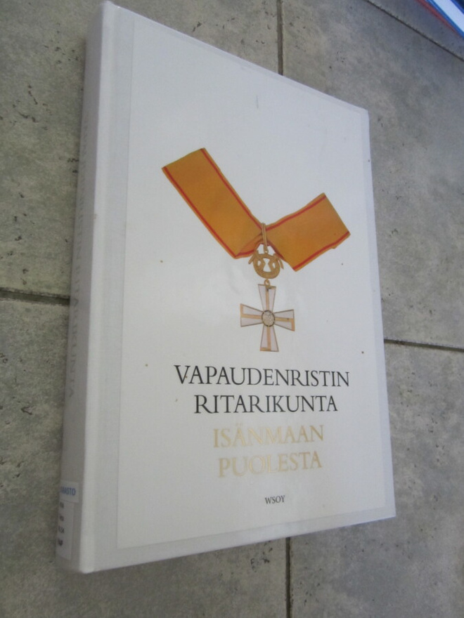 Vapaudenristin ritarikunta : isänmaan puolesta ( 2,p )