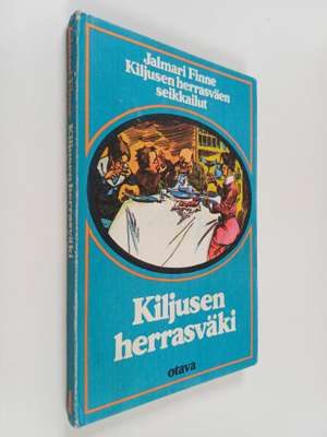 Jalmari Finne : Kiljusen herrasväki