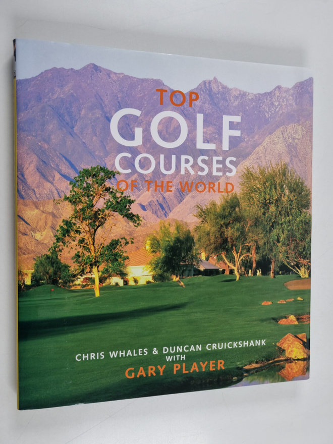 Gary Player ym. : Top Golf Courses of the World