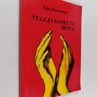 Eija Partanen : Tule ja kosketa minua (signeerattu, tekij... - pikkukuva 1