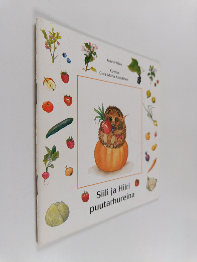 Mervi Wäre : Siili ja hiiri puutarhureina