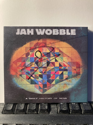 JAH WOBBLE: A Brief History Of Now, CD