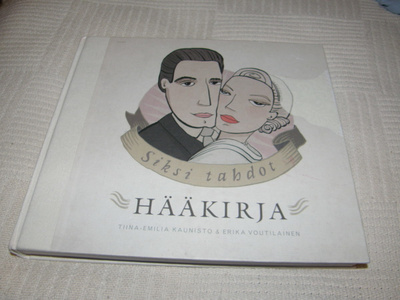Kaunisto - Voutilainen Siksi tahdot Hääkirja