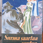 S. S. Taula: Surma saartaa seutua, Aura 1948. 185 s. - pikkukuva 1