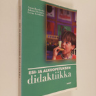 Annu Brotherus : Esi- ja alkuopetuksen didaktiikka - pikkukuva 1