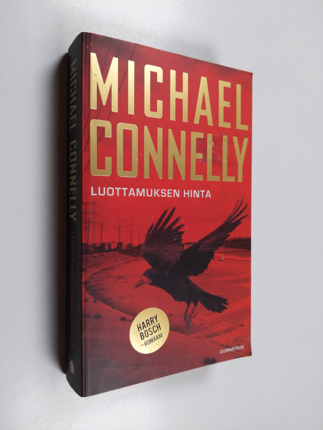 Michael Connelly : Luottamuksen hinta