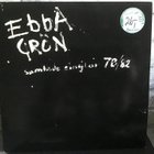 EBBA GRÖN: ”Samlade Singlar 78/82” Lp levy - pikkukuva 1