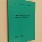 Olavi Moilanen : Kirkko Kehitysalueella : tutkimuksia Kai... - pikkukuva 1