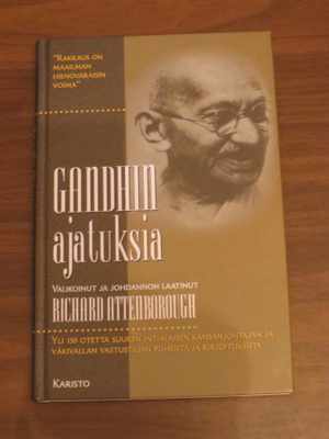 Sir Richard Attenborough (valikoinut): Gandhin ajatuksia