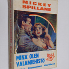 Mickey Spillane : Minä olen valamiehistö - pikkukuva 1