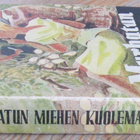 Kaarlo Nuorvala: Murhatun miehen kuolema, Aura 1944. 250 s. - pikkukuva 3