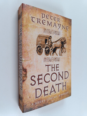 Peter Tremayne : The Second Death