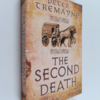 Peter Tremayne : The Second Death - pikkukuva 1
