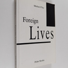 Michael Flay : Foreign lives - pikkukuva 1