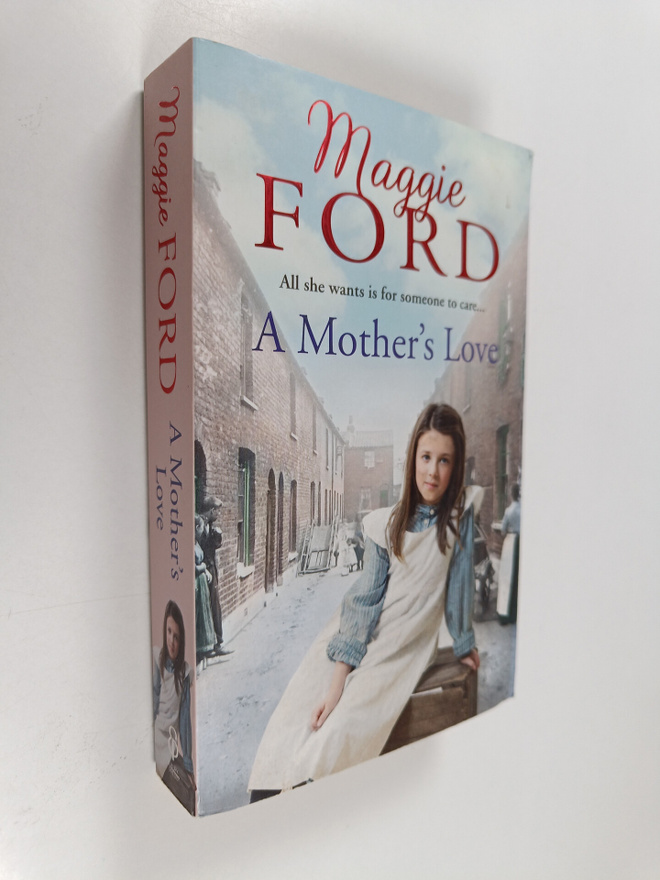 Maggie Ford : A Mother's Love