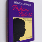 Henry Denker : Poikani Robert - pikkukuva 1