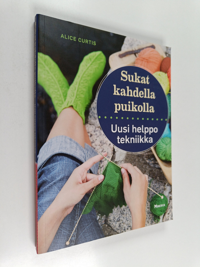 Alice Curtis : Sukat kahdella puikolla : uusi helppo tekn...
