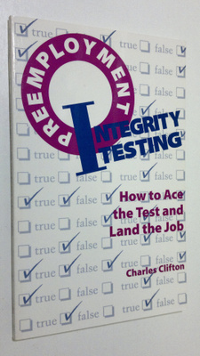 Charles Clfton : Preemployment Integrity Testing : how to...