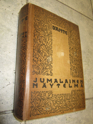 DANTE JUMALAINEN NÄYTELMÄ ; hieno kovakantinen v 1924