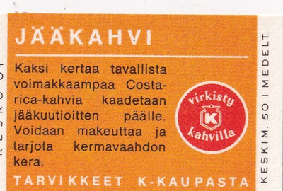 Jääkahvi.Tarvikkeet  K-kaupasta . s52