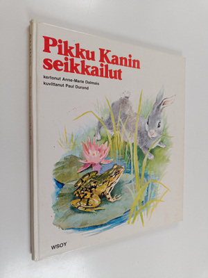 Anne-Marie Dalmais : Pikku Kanin seikkailut