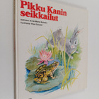 Anne-Marie Dalmais : Pikku Kanin seikkailut - pikkukuva 1