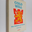 Thomas Ries : Cold will : the defence of Finland - pikkukuva 1