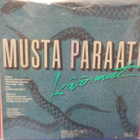 MUSTA PARAATI - KÄÄRMEET 2. PAINOS EX+/EX- LP - pikkukuva 2
