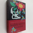 Jaakko Hämeen-Anttila ym. : Kaikki syntyy kriisistä - pikkukuva 1