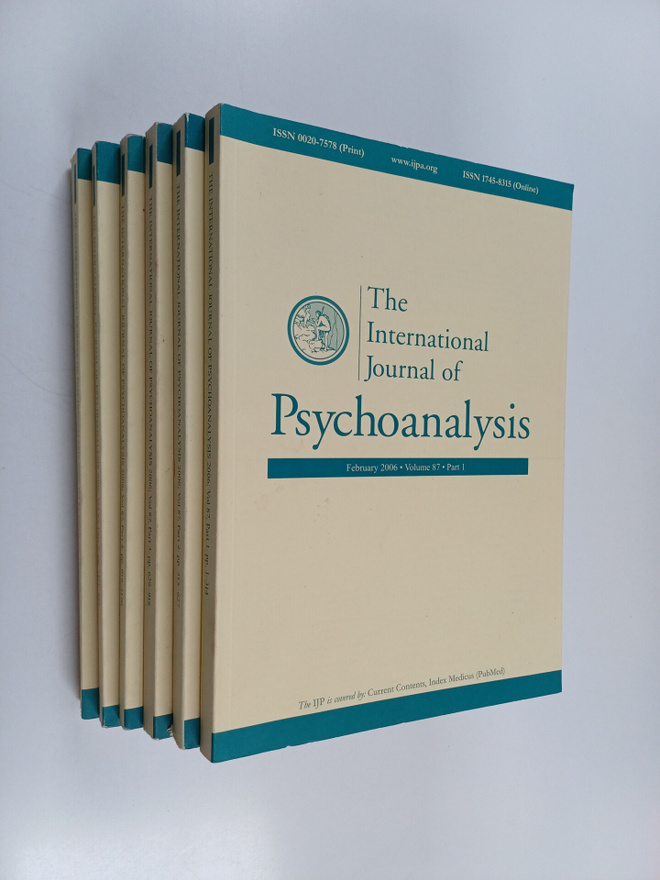 The international journal of psychoanalysis volume 87 1-6...